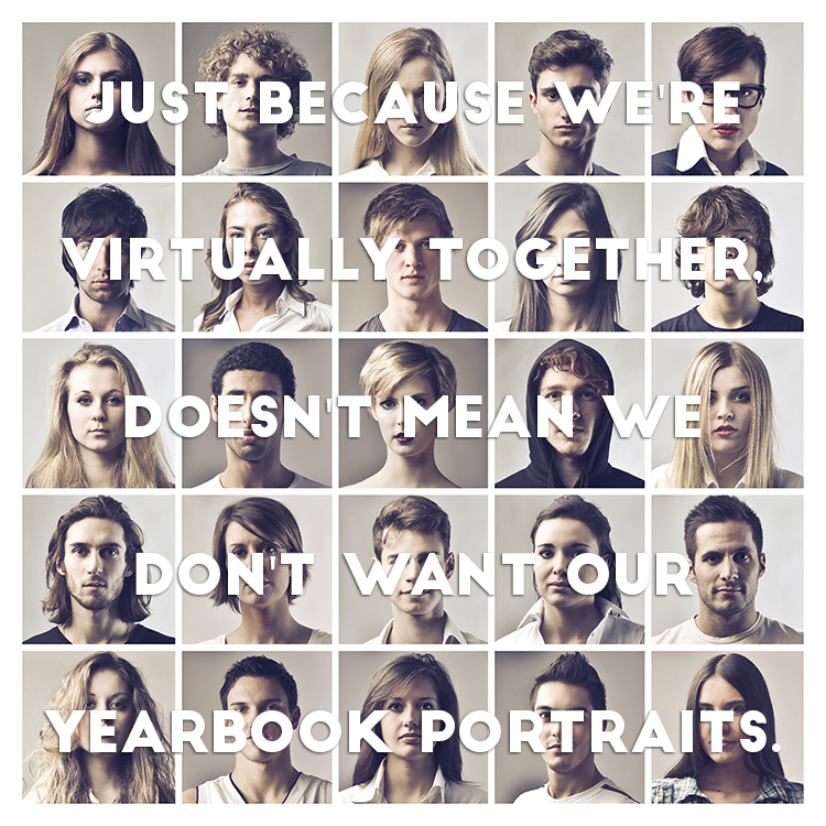 Virtually Together Yearbook Portraits
